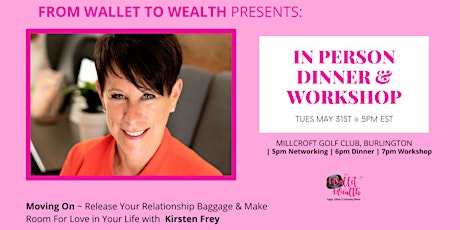 Moving On ~ Release Your Relationship Baggage & Make Room For Love tickets