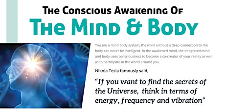 Conscious Awakening For Mind & Body tickets