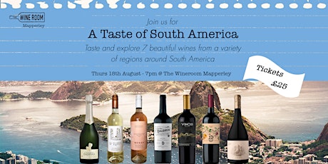 Wine Tasting - A Taste of South America tickets
