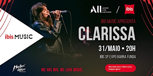 ibis MUSIC – We Are Open apresenta: Clarissa