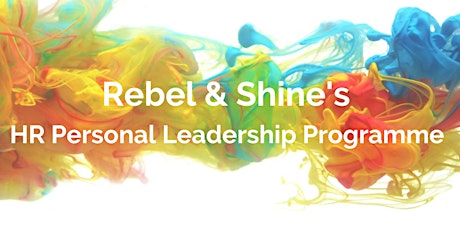 Rebel & Shine's HR Personal Leadership Programme Q&A drop in Tickets