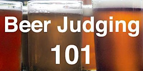 Beer Judging 101 - Sac Beer Week 2017 primary image