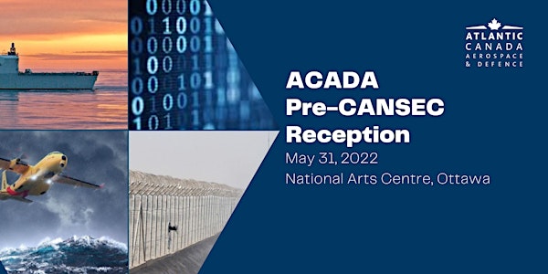 ACADA Pre-CANSEC Reception