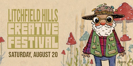 Litchfield Hills Creative Festival tickets