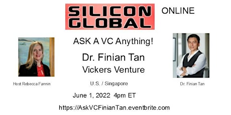 Ask A VC Anything! with Finian Tan of Vickers Venture tickets