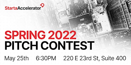 Starta Accelerator Spring 2022 May 25th Pitch Contest tickets