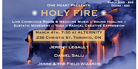 Holy Fire :: A Night of Live Conscious Roots & Medicine Music primary image