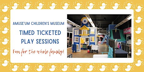aMuse'um Timed Ticketed Play Sessions tickets