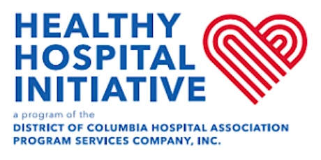 DCHA Healthy Hospital Initiative Annual Cooking Competition Awards tickets