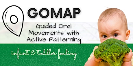 GOMAP Infant & Toddler Feeding - June 3, 2022 ONLINE (Lactation ONLY) tickets
