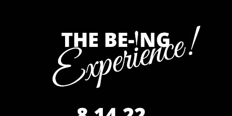 The BE-ING Experience! tickets