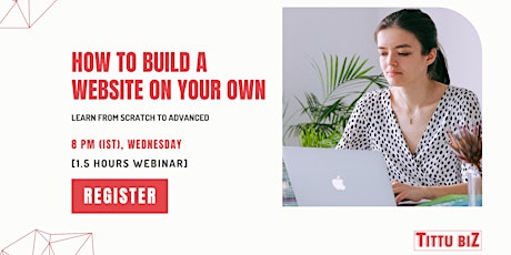 How to Build a Website on your own - Step by Step Guide for Beginners tickets