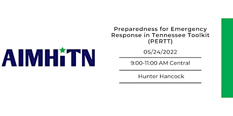 Preparedness for Emergency Response in Tennessee Toolkit (PERTT) tickets
