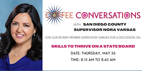 Coffee May Coffee Conversations with San Diego Supervisor Nora Vargas tickets