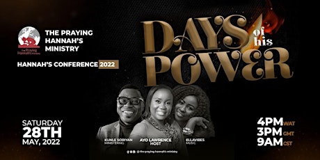 HANNAH'S CONFERENCE 2022 - DAYS OF HIS POWER ingressos