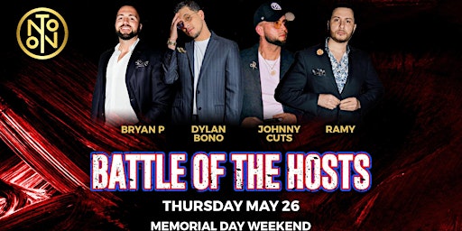 Battle Of The Hosts @ Noto Philly May 26 - Free w/ RSVP