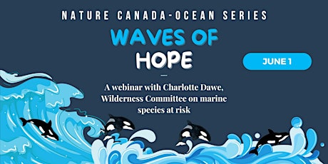 Waves of Hope - Ocean Protection Series by Nature Canada tickets