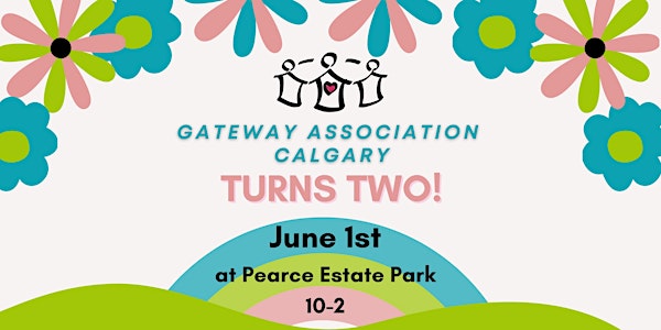 Gateway Association Calgary Turns TWO!