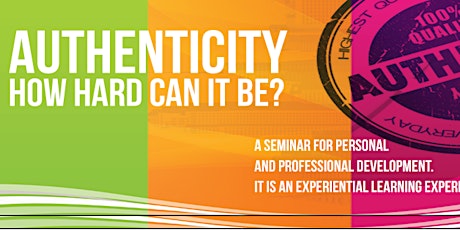 Authenticity; How Hard Can it Be? tickets