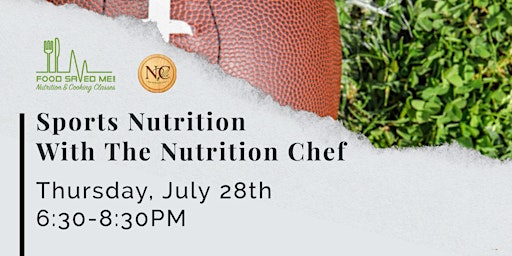 FREE Nutrition Class: Sports Nutrition with The Nutrition Chef Alex Fioroni