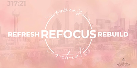 Texas Conference Women's Ministries Retreat | English tickets
