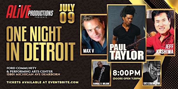 PAUL TAYLOR  and JEFF KASHIWA w/special guest MAX V..... LIVE!