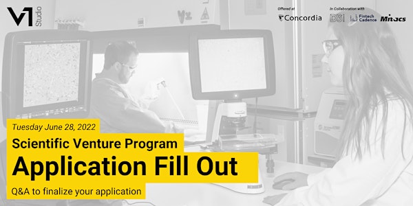 Application Fill Out for Cohort III of the Scientific Venture Program