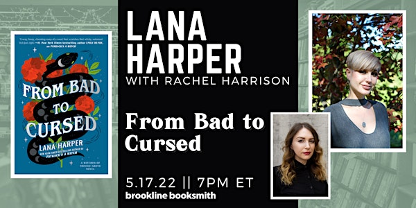 Lana Harper with Rachel Harrison: From Bad to Cursed