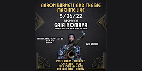 Jazz Night with Grammy Winner Aaron Burnett & The Big Machine Liue
