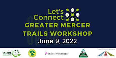 Let’s Connect: Creating a Robust Trail Network in Mercer County Workshop tickets