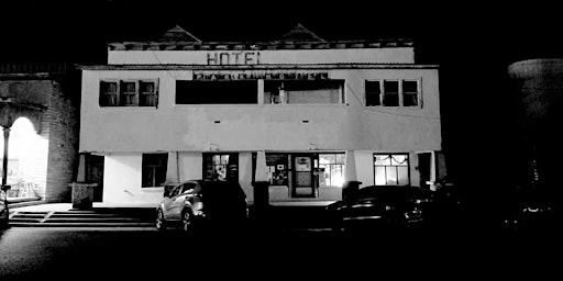 "Old Timey" Ghost Hunt at the Ole Park Hotel, Ballinger, Tx