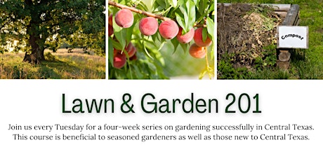 Lawn & Garden 201