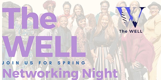 Detroit Chapter Networking Night  hosted by The WELL  & Katrina Turnbow