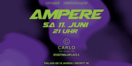 AMPERE | House TechHouse - Music Tickets