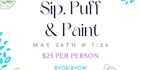 Sip, Puff & Paint (Happy Hourz) @ Baltimore's BEST Art Gallery! tickets