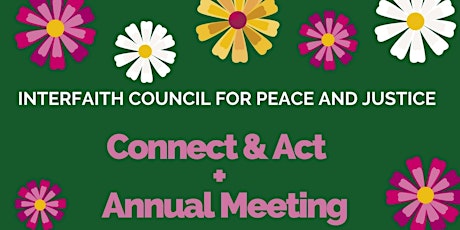 ICPJ Connect & Act and 2022 ICPJ Annual Meeting & Potluck tickets