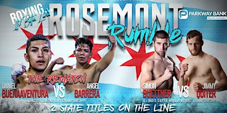 Hitz Boxing Presents: THE ROSEMONT RUMBLE: 2 STATE TITLES ON THE LINE!!! tickets