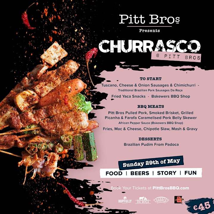 Pitt Bros Presents Churrasco in Dublin image
