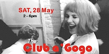 The Club a'Gogo Dance Party! tickets