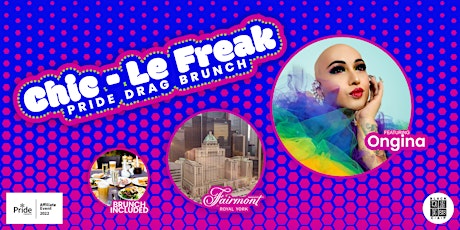 Chic - Le Freak, Pride Drag Brunch tickets