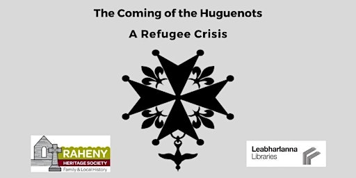 The Coming of the Huguenots: A Refugee Crisis