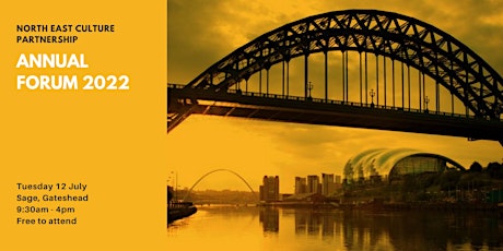 North East Culture Partnership Annual Forum 2022 tickets