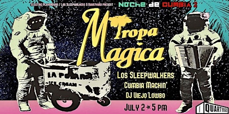 Tropa Magica | Noche de Cumbia tickets