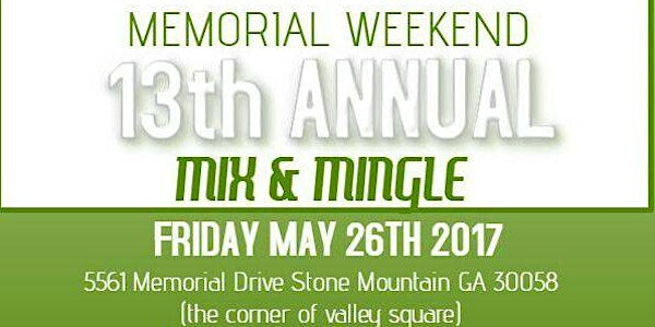 Mr. B Memorial Weekend Mix & Mingle Green & Edition