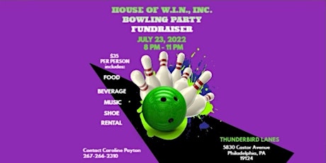 HOUSE OF W.I.N., INC BOWLING PARTY FUNDRAISER tickets