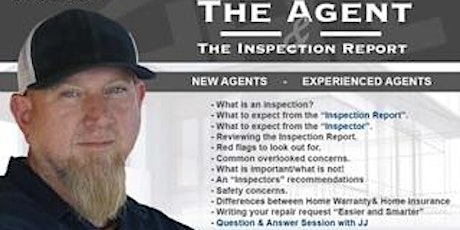 The Agent and The Inspection Report ~ Free 2Hr CE tickets
