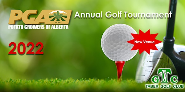 2022 Potato Growers of Alberta Annual Golf Tournament