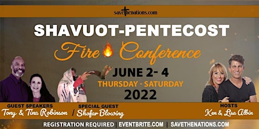 Shavuot-Pentecost Fire Conference