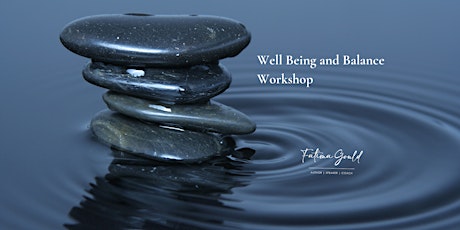 Well-Being and Balance  - Lifestyle Lunch and Learn Series tickets