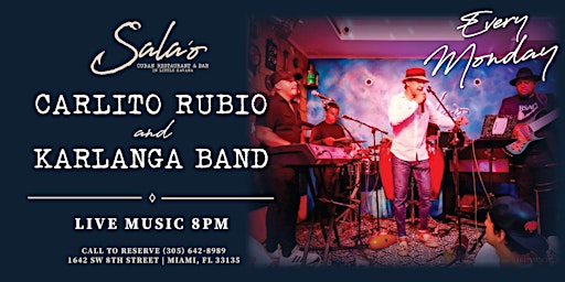 Carlito Rubio and Karlanga Band Every Monday at Sala'o!